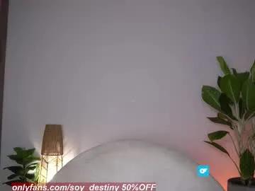 soy_destiny1 on Chaturbate